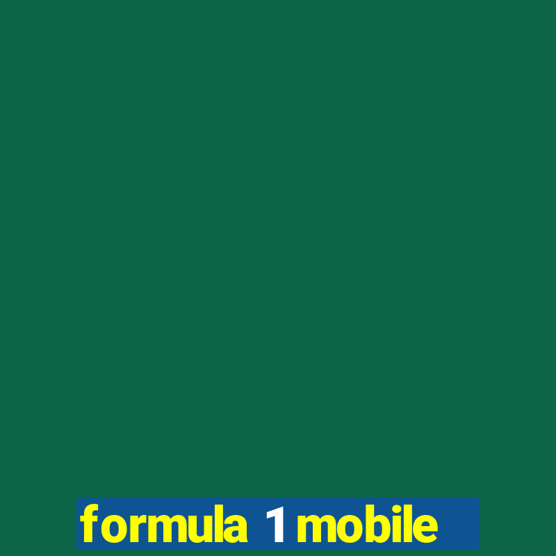 formula 1 mobile